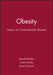 Obesity: Impact on Cardiovascular Disease
