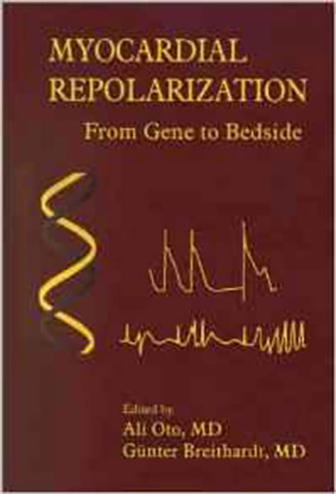 Myocardial Repolarization: From Gene to Bedside