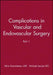 Complications in Vascular and Endovascular Surgery, Part I by Alain Branchereau