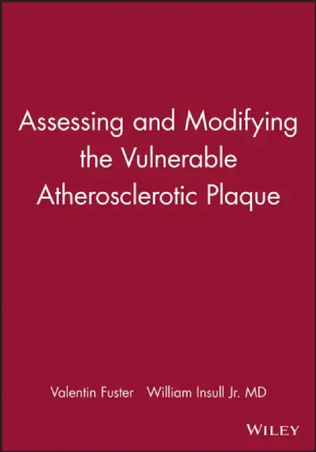 Assessing and Modifying the Vulnerable Atherosclerotic Plaque