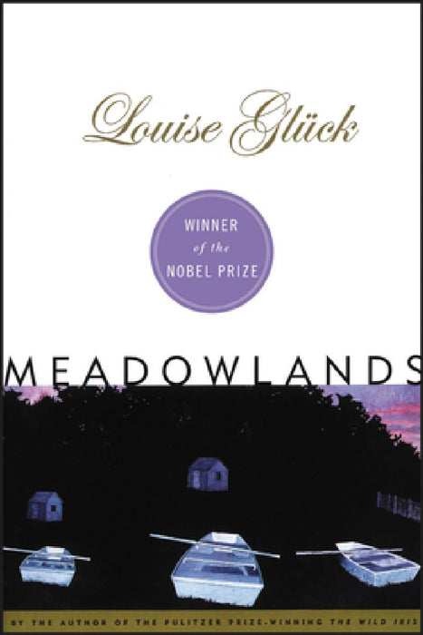 Meadowlands by Louise Gluck
