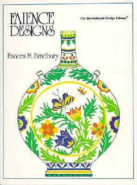 Faience Designs by Frances M. Bradbury