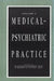 Medical-Psychiatric Practice by G. Alan Stoudemire, Barry S. Fogel