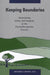Keeping Boundaries: Maintaining Safety and Integrity in the Psychotherapeutic Process by Richard S. Epstein