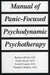 Manual of Panic-Focused Psychodynamic Psychotherapy by Barbara Milrod, Fredric N. Busch, Arnold M. Cooper