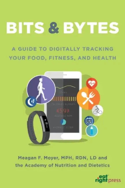 Bits & Bytes by Meagen F. Moyer