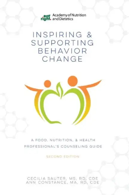 Inspiring and Supporting Behavior Change by Cecilia Sauter