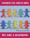 Somos Un Arco Iris / We Are a Rainbow by Nancy Maria Grande Tabor