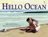 Hello Ocean by Pam Mu Ryan