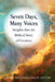 Seven Days, Many Voices: Insights into the Biblical Story of Creation by Benjamin David