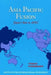 Asia-Pacific Fusion: Japan's Role in Apec by Funabashi Yoichi
