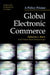 Global Electronic Commerce: A Policy Primer by Catherine Mann