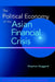 The Political Economy of the Asian Financial Crisis by Stephan Haggard
