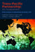 Trans-Pacific Partnership: An Assessment by Cathleen Cimino-Isaacs