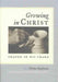 Growing in Christ by Raphaela