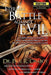 Eternal Battle Against Evil by Paul R. Chabot