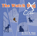 The Watch Cat by Don M. Winn, Toby Hefflin
