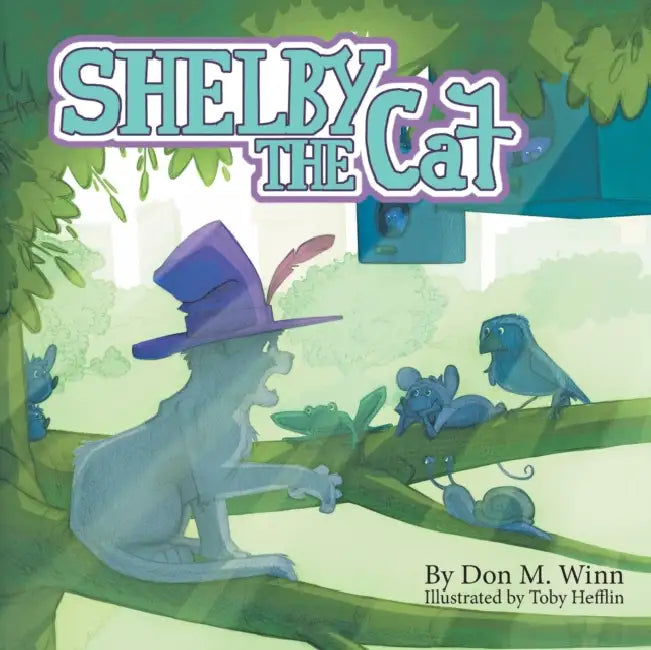 Shelby the Cat by Don M. Winn, Toby Hefflin