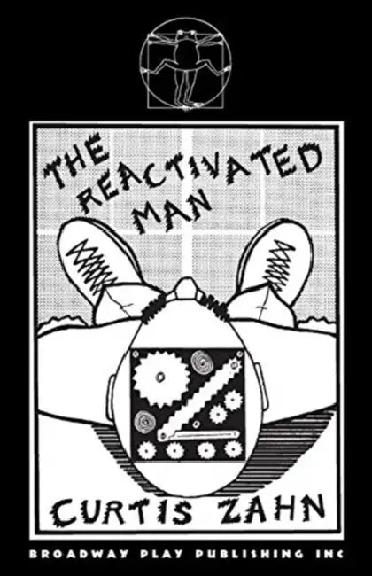The Reactivated Man by Curtis Zahn