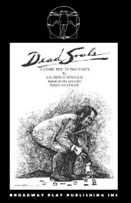 Dead Souls by Laurence Senelick, Nikoly Gogol
