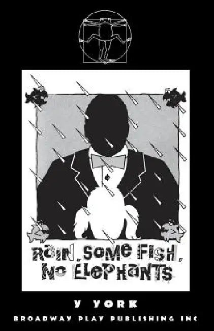Rain. Some Fish. No Elephants. by Y. York