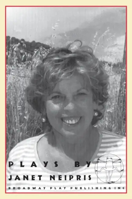 Plays by Janet Neipris by Janet Neipris