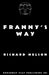 Franny's Way by Richard Nelson