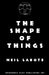 The Shape Of Things by Neil Labute