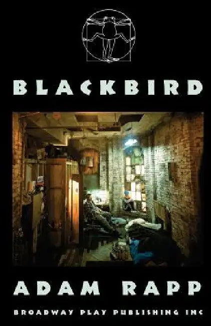 Blackbird by Adam Rapp
