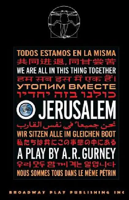 O Jerusalem by A. R. Gurney