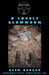 O Lovely Glowworm by Glen Berger
