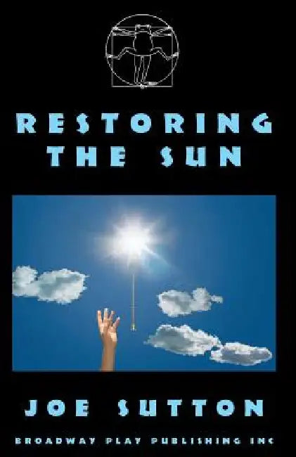 Restoring The Sun by Joe Sutton