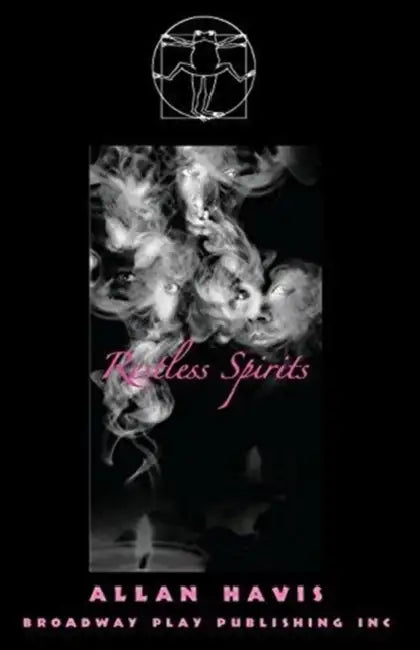 Restless Spirits by Allan Havis