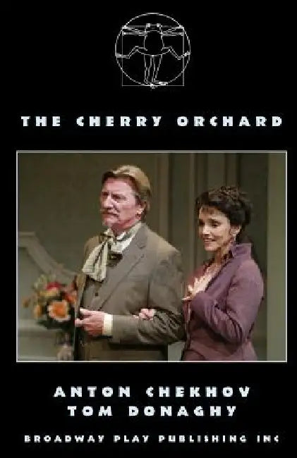 The Cherry Orchard by Anton Chekhov, Tom Donaghy