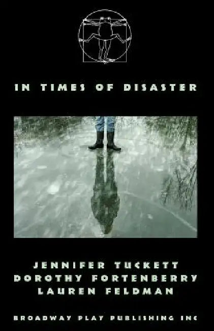 In Times Of Disaster by Jennifer Tuckett, Dorothy Fortenberry, Lauren Feldman