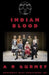 Indian Blood by A. R. Gurney