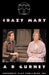 Crazy Mary by A. R. Gurney