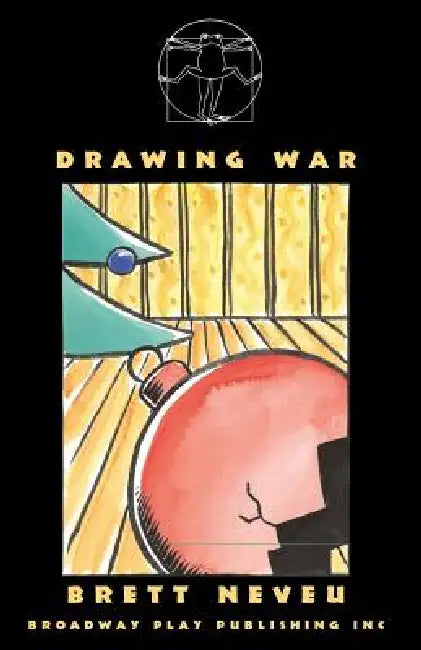 Drawing War by Brett Neveu