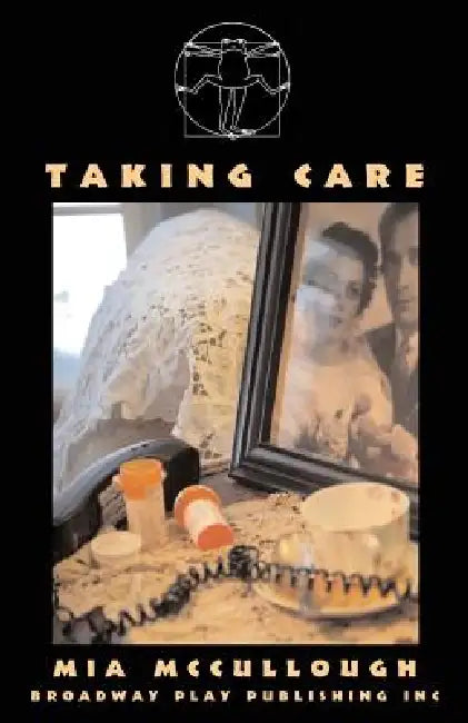 Taking Care by Mia McCullough