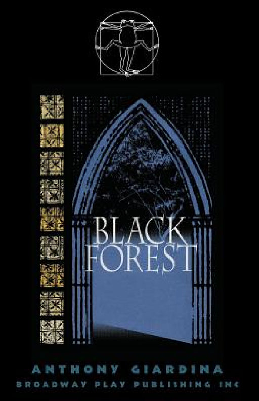 Black Forest by Anthony Giardina
