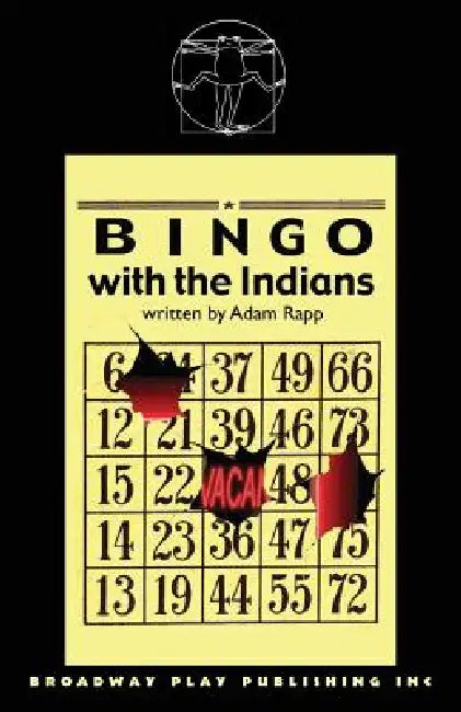 Bingo With The Indians by Adam Rapp