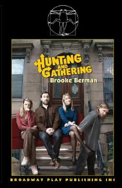 Hunting And Gathering by Brooke Berman