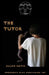 The Tutor by Allan Havis
