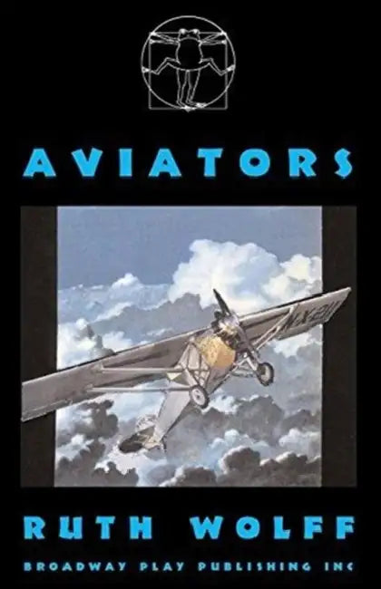 Aviators by Ruth Wolff