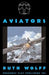 Aviators by Ruth Wolff