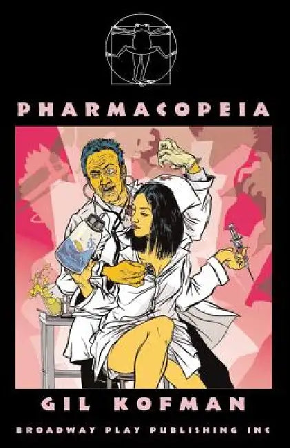 Pharmacopeia by Gil Kofman