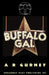 Buffalo Gal by A. R. Gurney