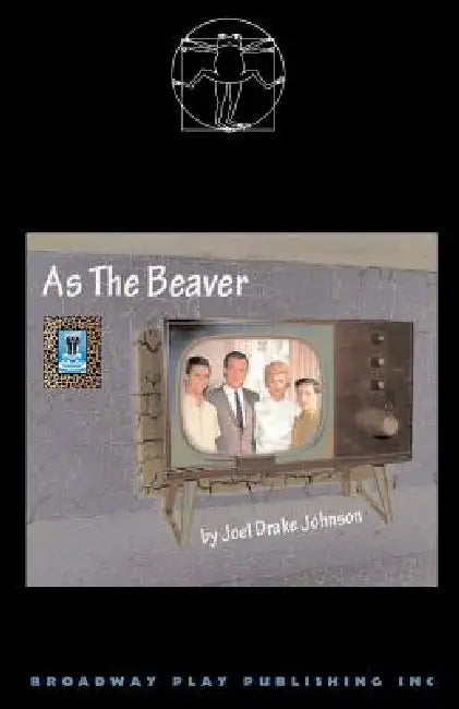 As The Beaver by Joel Drake Johnson