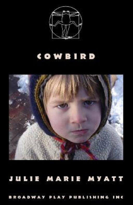Cowbird by Julie Marie Myatt