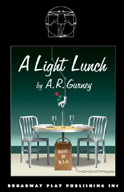 A Light Lunch by A. R. Gurney